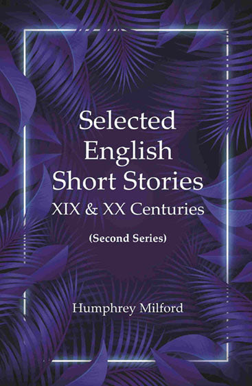 Selected English short stories, XIX & XX centuries