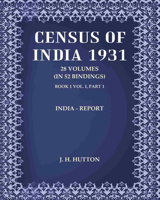 Census of India 1931: India - Report