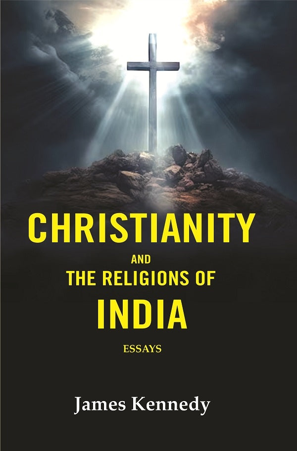 Christianity and the Religions of India: Essays