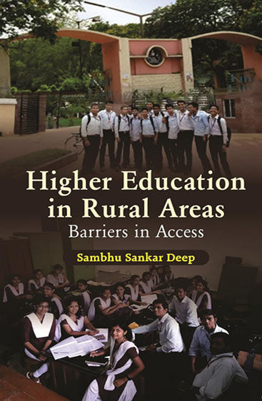 Higher Education in Rural Areas: Barriers in Access
