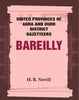 United Provinces of Agra and Oudh District Gazetteers: Bareilly thumbnail 1