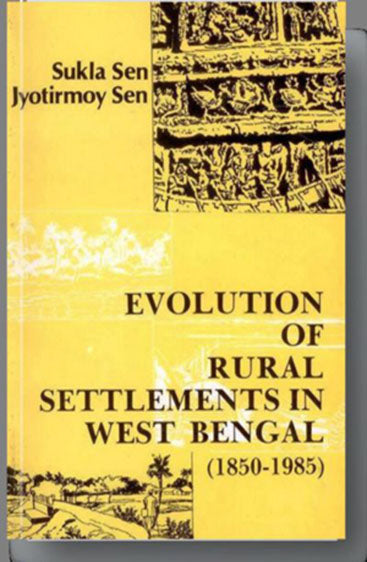 Evolution of Rural Settlements in West Bengal 1850-1985: (A Case Study)
