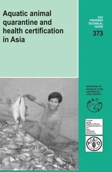 Aquatic Animal Quarantine and Health Certification in Asia