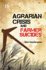 AGRARIAN CRISIS AND FARMER SUICIDES thumbnail 1