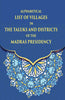 Alphabetical List Of Villages In The Taluks And Districts Of The Madras Presidency thumbnail 1