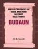 United Provinces of Agra and Oudh District Gazetteers: Budaun thumbnail 1