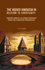 The Higher Hinduism in Relation to Christianity: Certain Aspects of Hindu Thought From the Christian Standpoint thumbnail 1