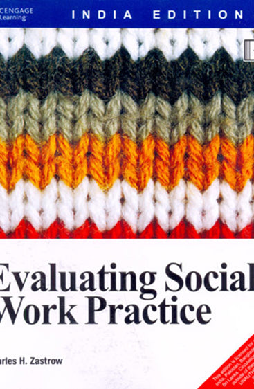 EVALUATING SOCIAL WORK PRACTICE