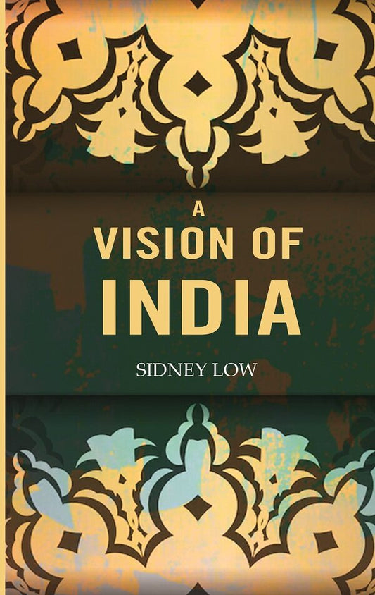A Vision of India