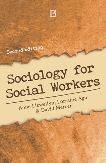 SOCIOLOGY FOR SOCIAL WORKERS