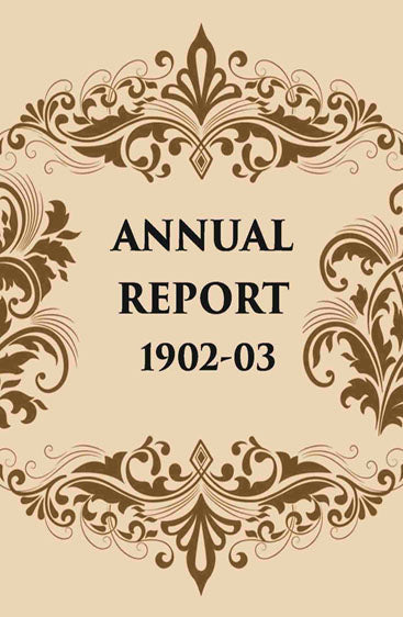 ANNUAL REPORT 1902-03