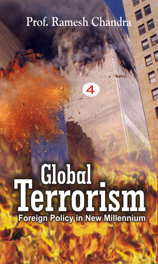 Global Terrorism: Foreign Policy in Th New Millennium (Potentials of World Terrorism)
