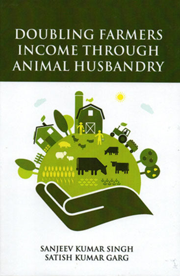 Doubling Farmers Income Through Animal Husbandry