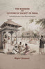 The Manners and customs of society in India: Including Scenes in the Mofussil Stations thumbnail 1