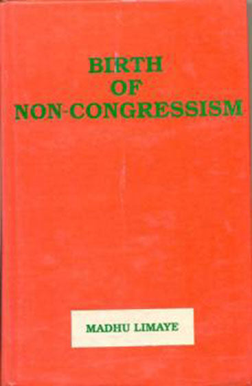 Birth of Non Congressism Opposition Politics,  1947-1975