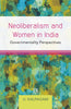 NEOLIBERALISM AND WOMEN IN INDIA: Governmentality Perspectives thumbnail 1