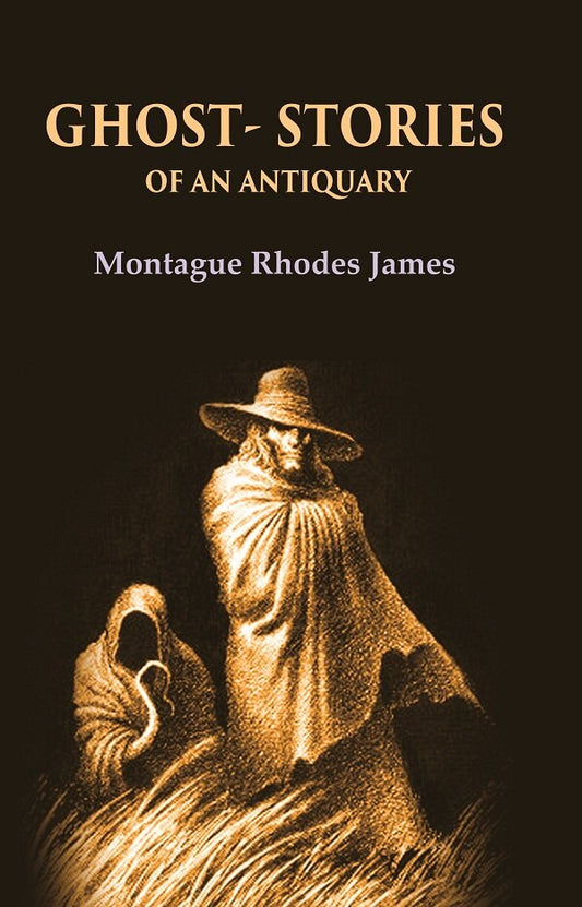 Ghost - Stories of an antiquary