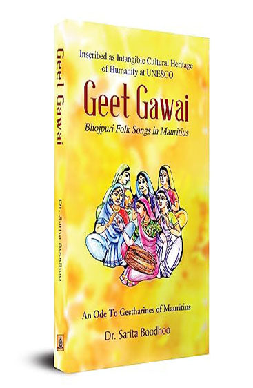 Geet Gawai (Bhojpuri folk songs in Mauritius)