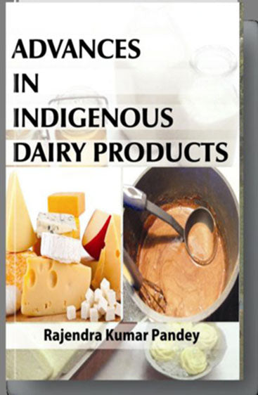Advances in Indigenous Dairy Products