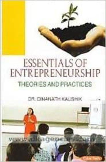 Essentials of entrepreneurshp theories and practices