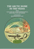 The Artic Home in the Vedas: being also a new key to the interpretation of many Vedic texts and legends thumbnail 1
