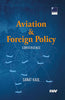 Aviation & Foreign Policy thumbnail 1