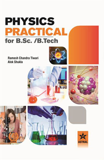 Physics Practical for B.Sc./B.Tech