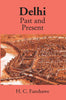 Delhi: Past And Present thumbnail 1