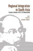 Regional Integration in South Asia Essays in Honour of Dr M Rahmatullah thumbnail 1