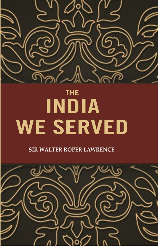 The India we Served