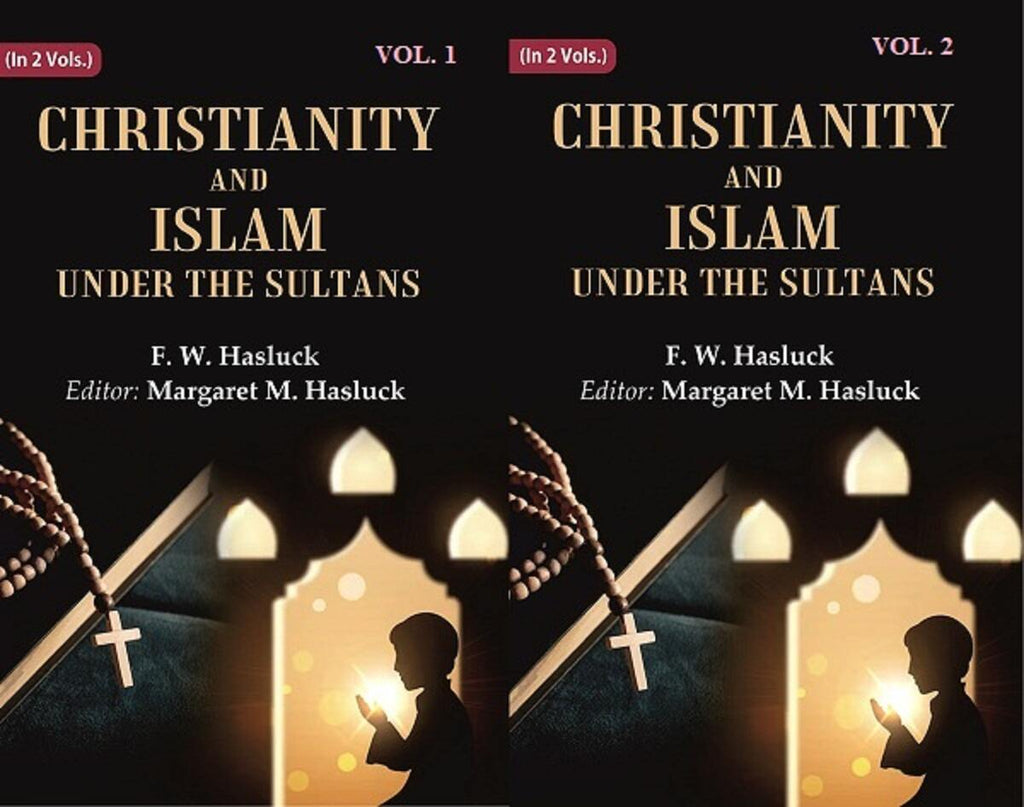 Christianity and Islam Under the Sultans