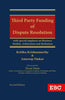 Third Party Funding of Dispute Resolution, 2nd Edn. 2025 thumbnail 1