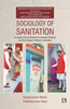 SOCIOLOGY OF SANITATION: An Inquiry into the Problem of Insanitary Practices and the Evolution of Modern Institutions thumbnail 1