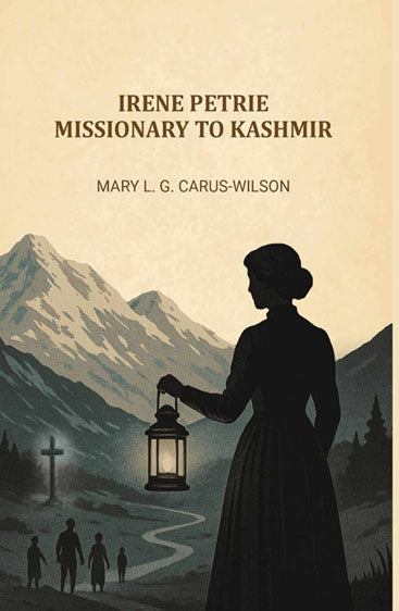 Irene Petrie, missionary to Kashmir