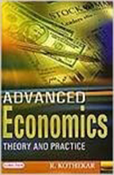 Advanced Economics : Theory and Practice