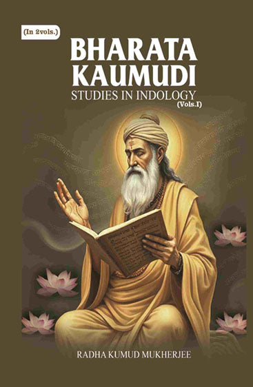 Bharata Kaumudi: Studies in Indology