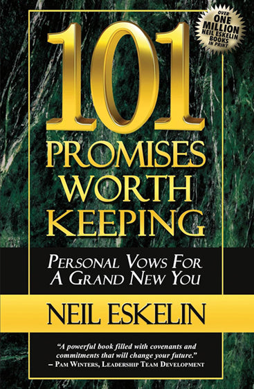 101 PROMISES WORTH KEEPING