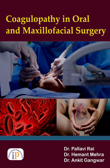 Coagulopathy in Oral and Maxillofacial Surgery