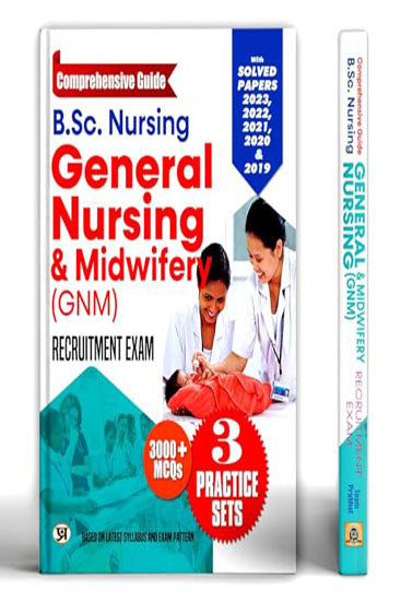 B.Sc. Nursing General Nursing & Midwifery (GNM) & CNET Entrance Exam-2026 | Model Solved Papers 2025 Include Nursing Aptitude & 3200+ MCQs Complete Study Guide