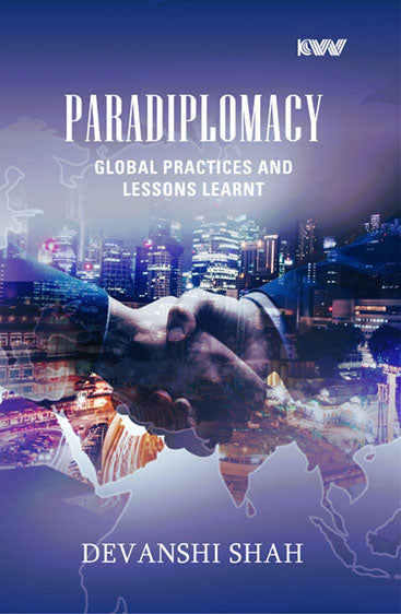 Paradiplomacy : global practices and lessons learnt