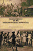 Reminiscences Of An Indian Police Official thumbnail 1