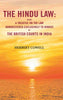 The Hindu Law: Being a Treatise on the Law Administered Exclusively to Hindus by the British Courts in India thumbnail 1