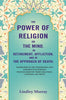 The Power of Religion on the Mind, in Retirement, Affliction, and at the Approach of Death: Exemplified in the Testimonies and Experience of Persons Distinguished by their Greatness, Learning, or Virtue thumbnail 1