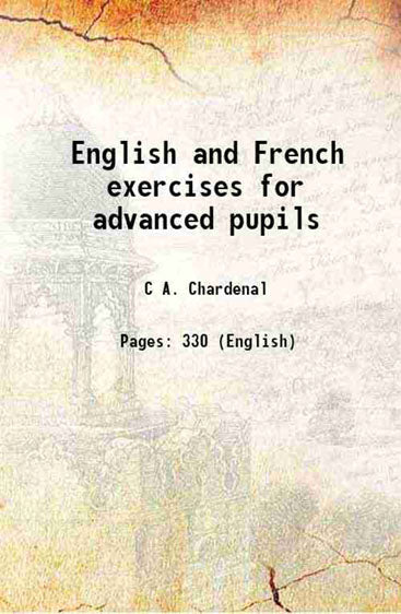 English and French exercises for advanced pupils