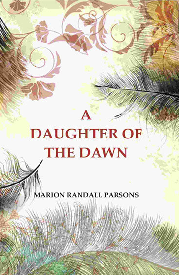A Daughter of the Dawn