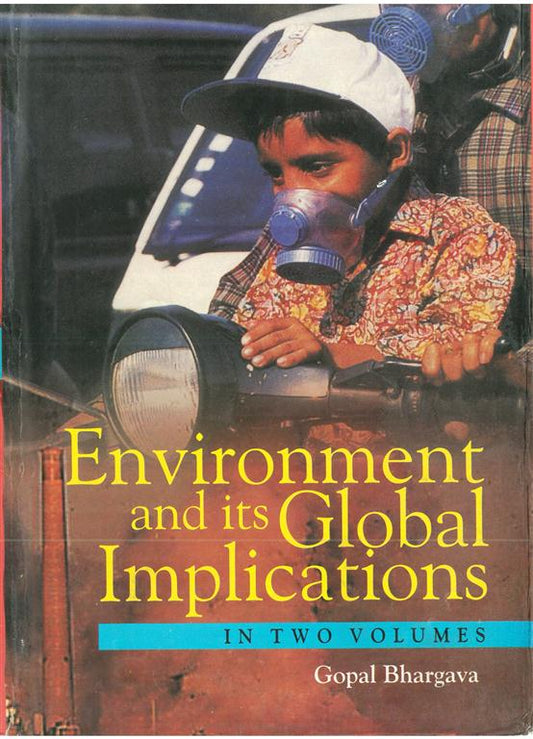 Environment and Its Global Implications (Theory and Practice)