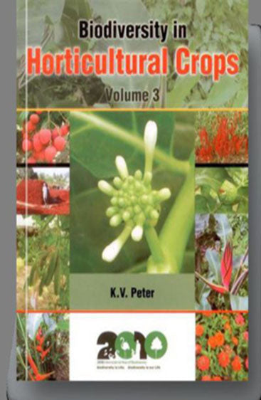 Biodiversity in Horticultural Crops Vol. 3