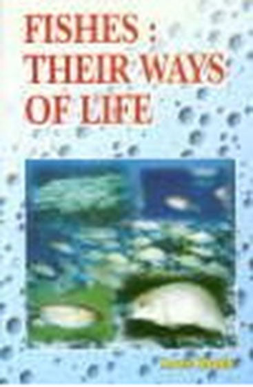 Fishes: Their Ways of Life