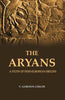 The Aryans A Study of Indo-European Origins thumbnail 1