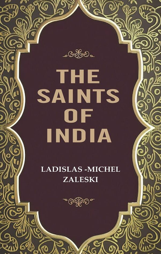 The Saints of India